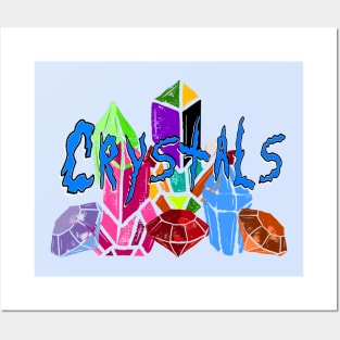 I have an expensive habit… Crystals Posters and Art